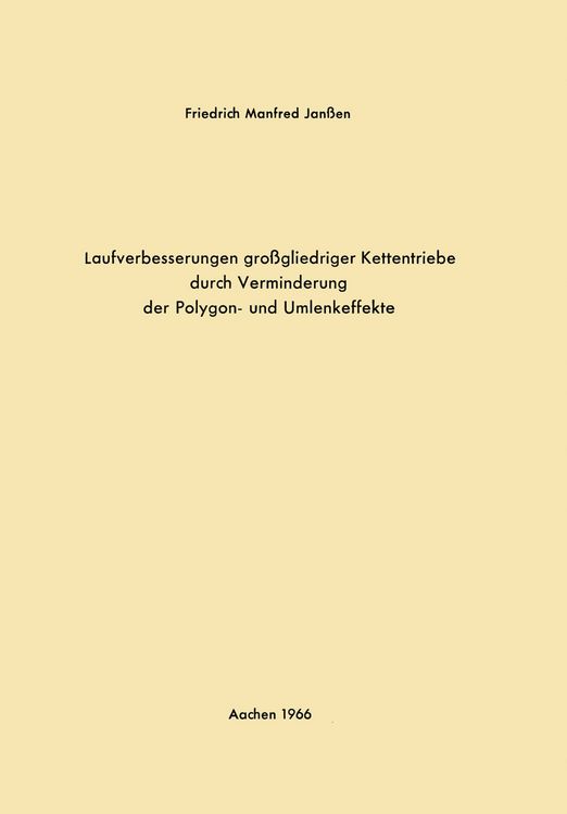 Produktbild: Laufverbesserungen gro&szlig;gliedriger Kettentriebe durch Verminderung der Polygon- und Umlenkeffekte