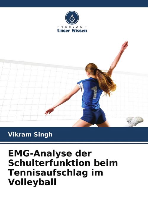 Produktbild: EMG-Analyse der Schulterfunktion beim Tennisaufschlag im Volleyball