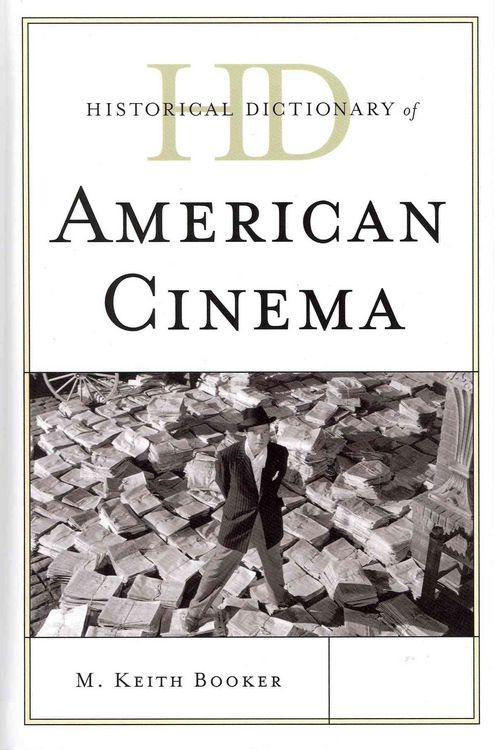 Produktbild: Historical Dictionary of American Cinema