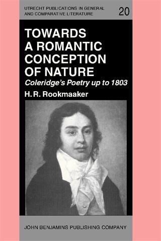 Produktbild: Towards a Romantic Conception of Nature: Coleridge's Poetry up to 1803
