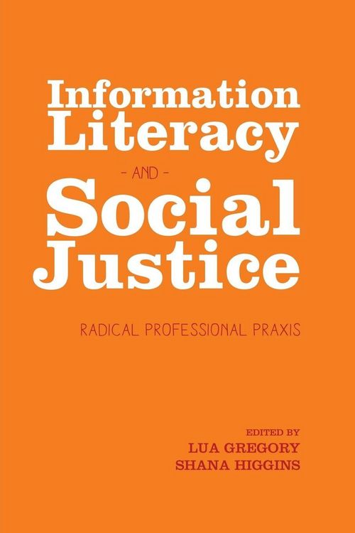 Produktbild: Information Literacy and Social Justice