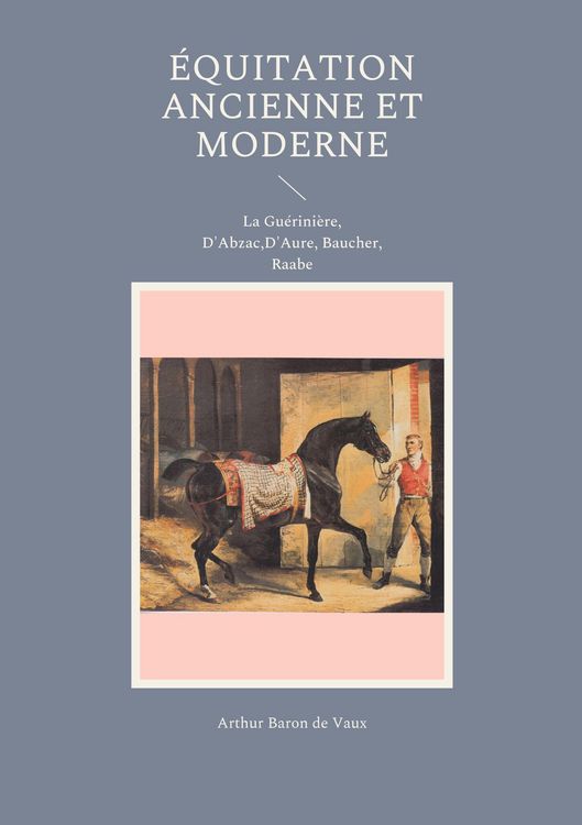 Produktbild: &Eacute;quitation ancienne et moderne