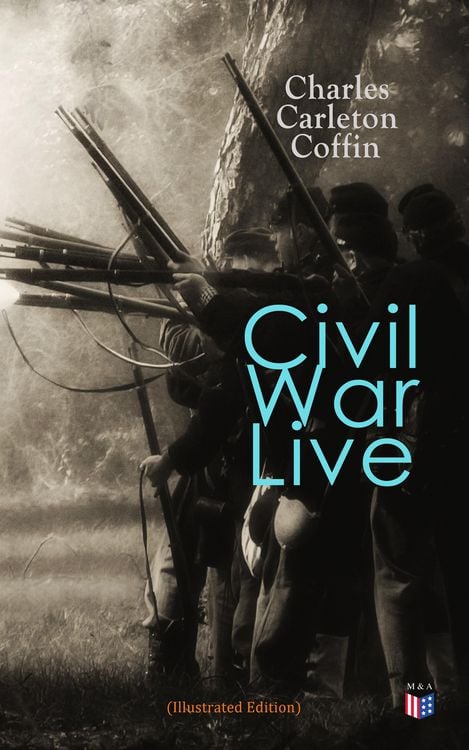 Produktbild: Civil War Live (Illustrated Edition)