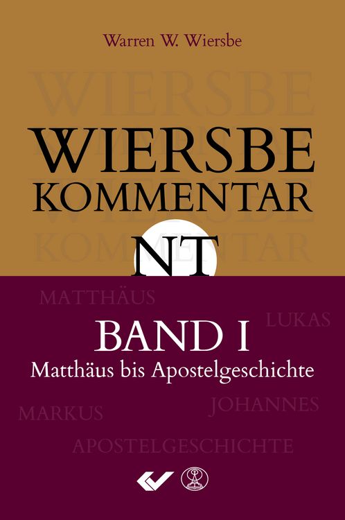 Produktbild: Wiersbe Kommentar zum Neuen Testament, Band 1