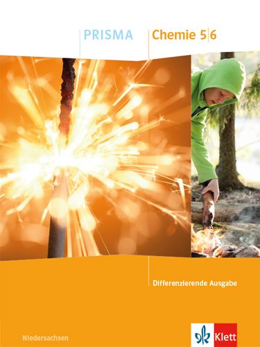 Produktbild: PRISMA Chemie 5/6. Sch&uuml;lerbuch Klasse 5/6. Differenzierende Ausgabe Niedersachsen
