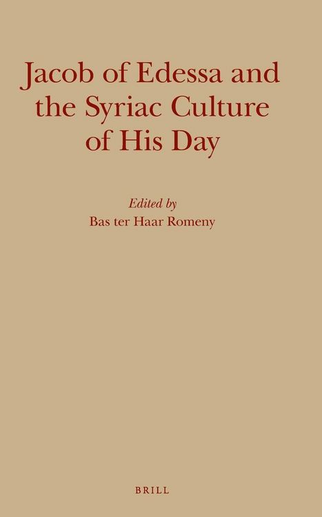 Produktbild: Jacob of Edessa and the Syriac Culture of His Day