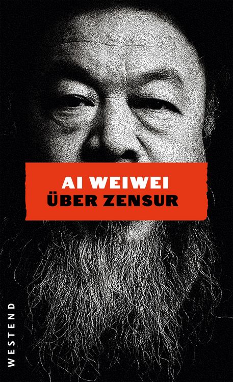 Produktbild: Ai Weiwei &uuml;ber Zensur