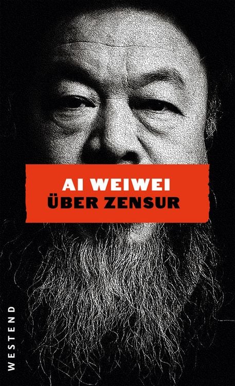 Produktbild: Ai Weiwei &uuml;ber Zensur