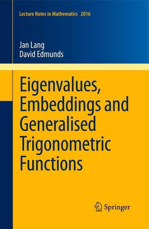 Produktbild: Eigenvalues, Embeddings and Generalised Trigonometric Functions