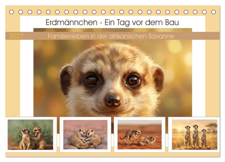 Produktbild: Erdm&auml;nnchen - Ein Tag vor dem Bau (Tischkalender 2027 DIN A5 quer), CALVENDO Monatskalender