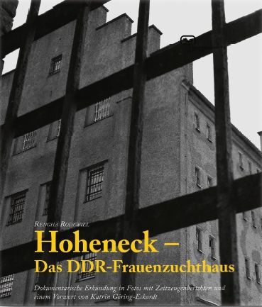 Produktbild: Hoheneck &ndash; Das DDR-Frauenzuchthaus