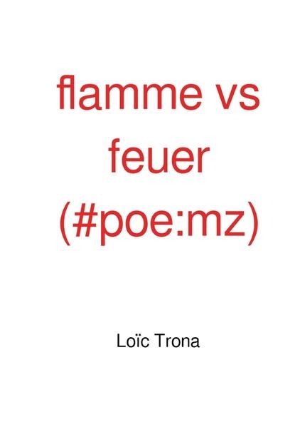 Produktbild: Flamme vs feuer (#poe:mz)