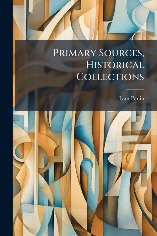 Produktbild: Primary Sources, Historical Collections