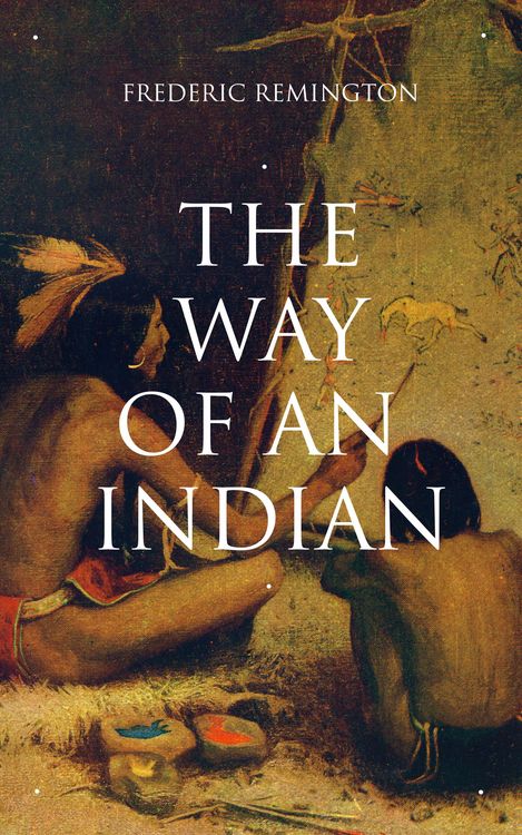 Produktbild: The Way Of An Indian