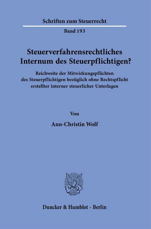 Produktbild: Steuerverfahrensrechtliches Internum des Steuerpflichtigen?