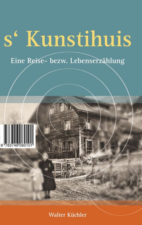 Produktbild: S'Kunschtihuis