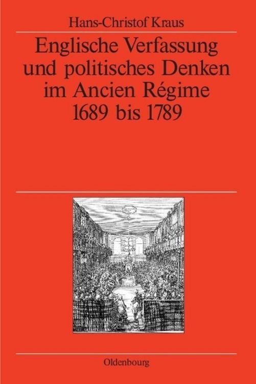 Produktbild: Englische Verfassung und politisches Denken im Ancien R&eacute;gime