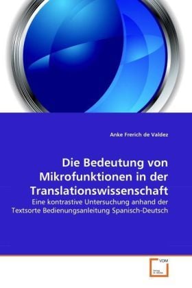 Produktbild: Frerich de Valdez, A: Bedeutung von Mikrofunktionen in der T