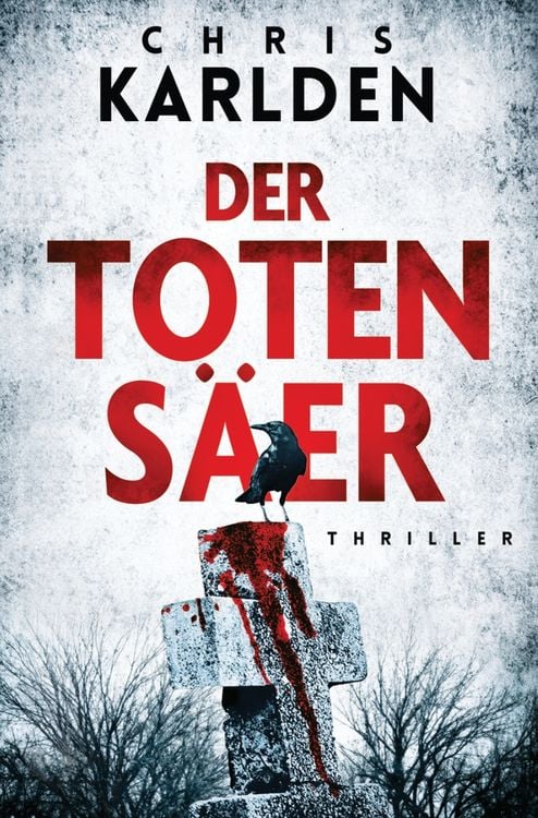 Bild vom Artikel Der Totensäer: Thriller vom Autor Chris Karlden