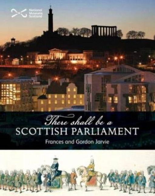 Produktbild: There Shall be a Scottish Parliament