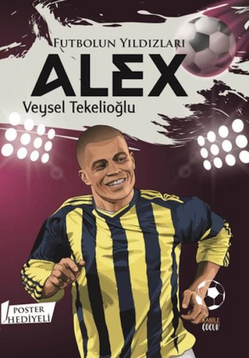 Produktbild: Futbolun Yildizlari Alex Poster Hediyeli