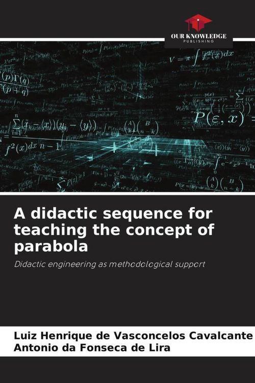 Produktbild: A didactic sequence for teaching the concept of parabola