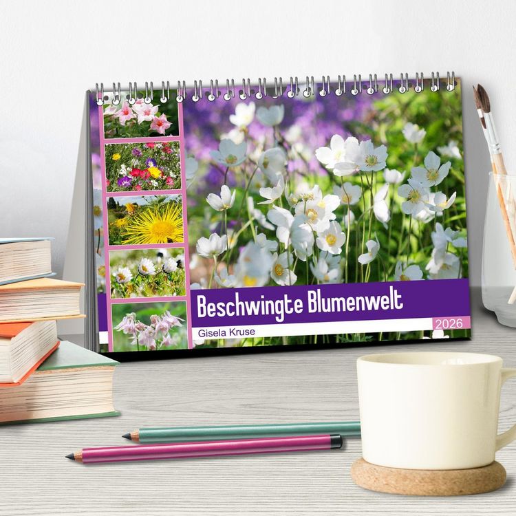 Produktbild: Beschwingte Blumenwelt (Tischkalender 2026 DIN A5 quer), CALVENDO Monatskalender