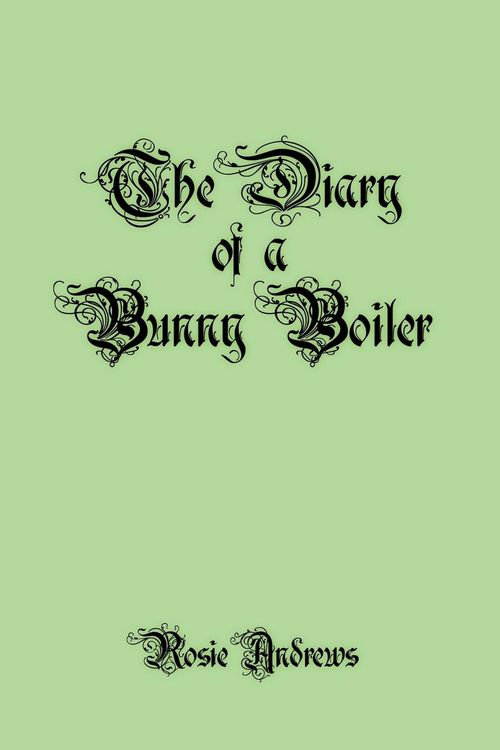 Produktbild: The Diary of a Bunny Boiler