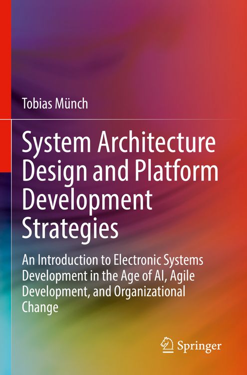 Produktbild: System Architecture Design and Platform Development Strategies