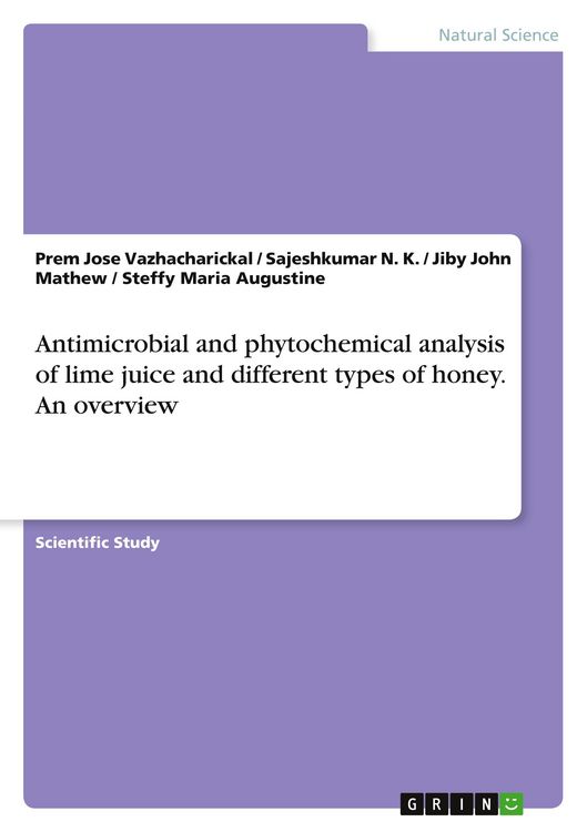 Produktbild: Antimicrobial and phytochemical analysis of lime juice and different types of honey. An overview