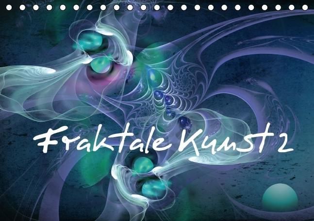 Produktbild: Fraktale Kunst 2/Geburtstagskalender (Tischkalender immerw&auml;hrend DIN A5 quer)