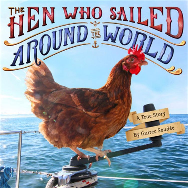 Produktbild: The Hen Who Sailed Around the World