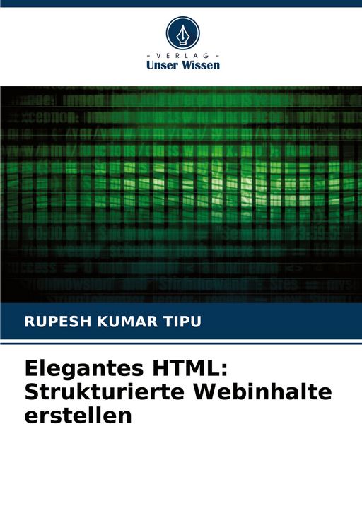 Produktbild: Elegantes HTML: Strukturierte Webinhalte erstellen