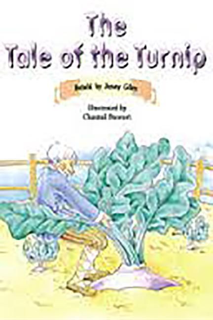 Produktbild: The Tale of the Turnip: Leveled Reader Bookroom Package Orange (Levels 15-16)