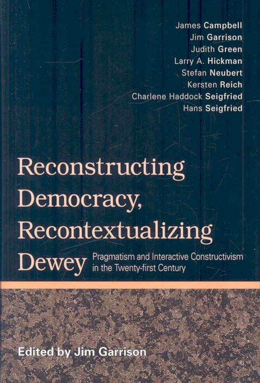 Produktbild: Reconstructing Democracy, Recontextualizing Dewey
