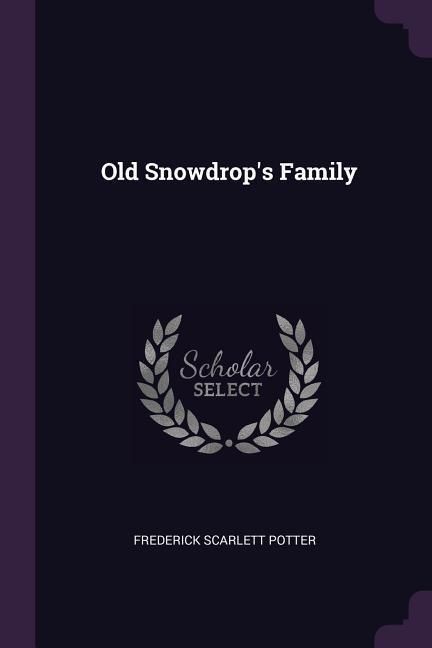 Produktbild: Old Snowdrop's Family