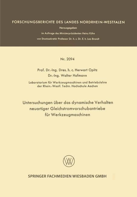 Produktbild: Untersuchungen &uuml;ber das dynamische Verhalten neuartiger Gleichstromvorschubantriebe f&uuml;r Werkzeugmaschinen