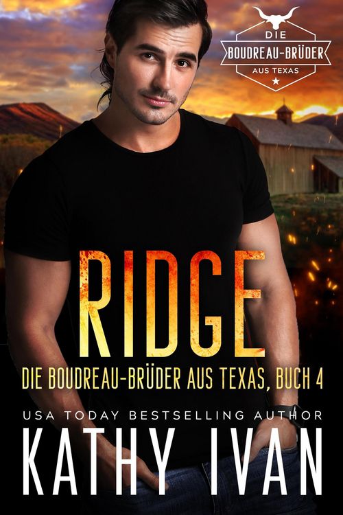 Produktbild: RIDGE Die Boudreau-Br&uuml;der aus Texas (Die Boudreau Br&uuml;der aus Texas, #4)