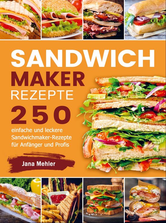 Produktbild: Sandwichmaker Rezepte