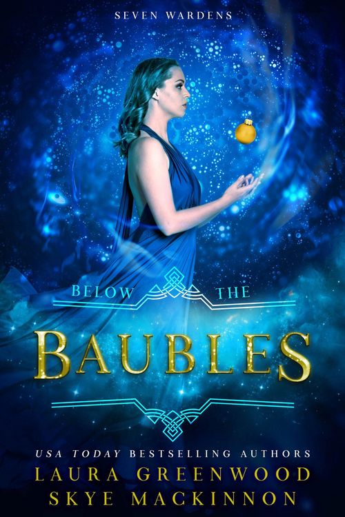 Produktbild: Below the Baubles (Seven Wardens, #5.5)