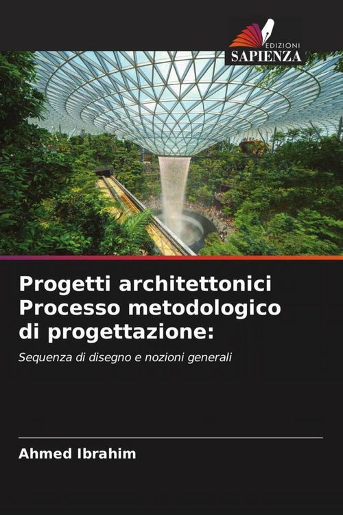 Produktbild: Progetti architettonici Processo metodologico di progettazione: