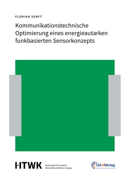 Produktbild: Kommunikationstechnische Optimierung eines energieautarken funkbasierten Sensorkonzepts