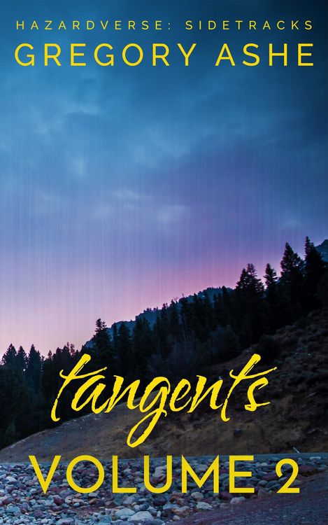 Produktbild: Tangents: Volume 2 (Hazardverse: Sidetracks, #3)