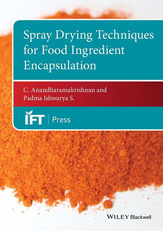 Produktbild: Spray Drying Techniques for Food Ingredient Encapsulation