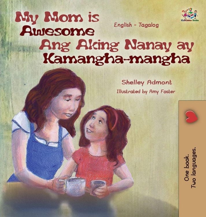 Produktbild: My Mom is Awesome Ang Aking Nanay ay Kamangha-mangha