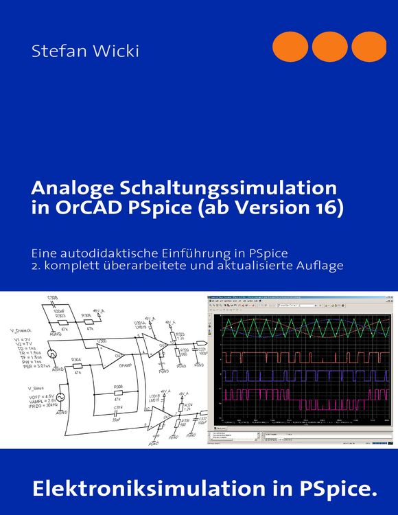 Produktbild: Analoge Schaltungssimulation in OrCAD PSpice (ab Version 16)