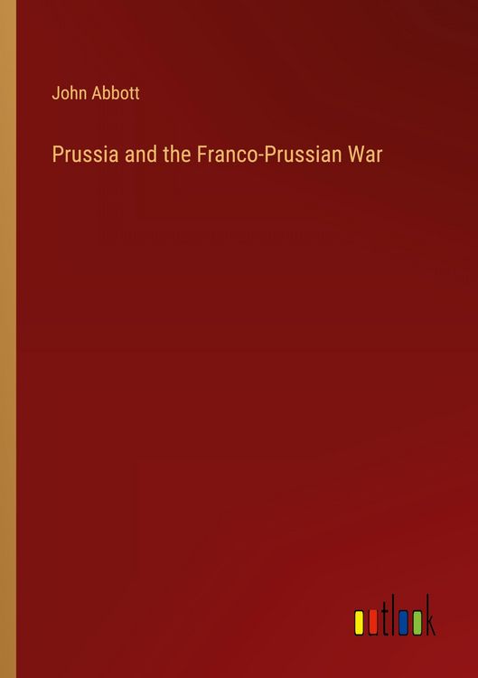Produktbild: Prussia and the Franco-Prussian War