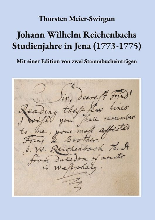 Produktbild: Johann Wilhelm Reichenbachs Studienjahre in Jena (1773-1775)