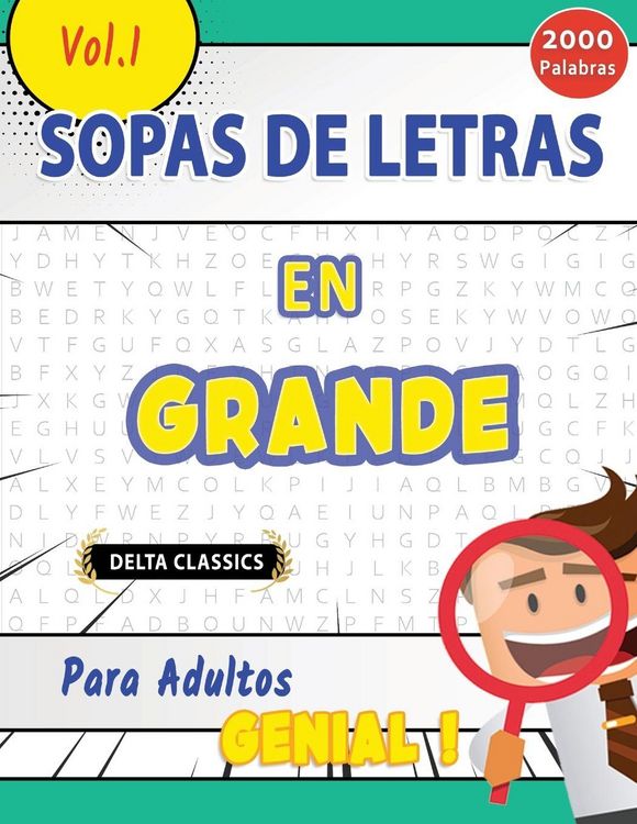 Produktbild: SOPA DE LETRAS EN ESPA&Ntilde;OL PARA ADULTOS - GENIAL! VOL.1 - DELTA CLASSICS