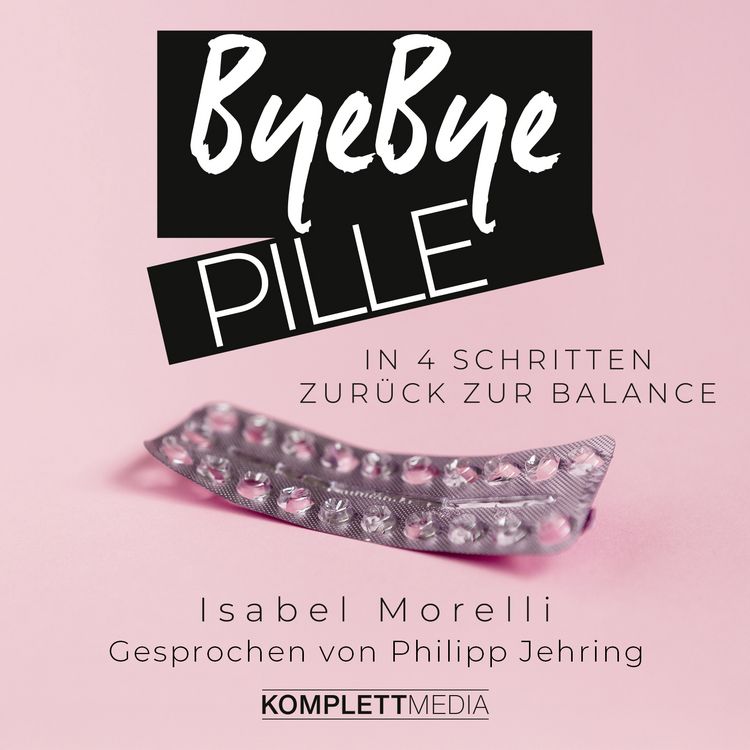 Produktbild: Bye bye Pille